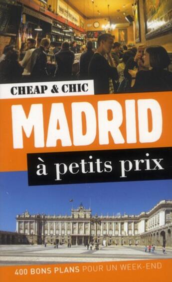 Couverture du livre « Madrid à petits prix » de Emilie Thiese aux éditions En Voyage