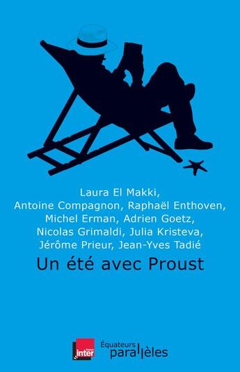 Couverture du livre « Un été avec Proust » de  aux éditions Des Equateurs