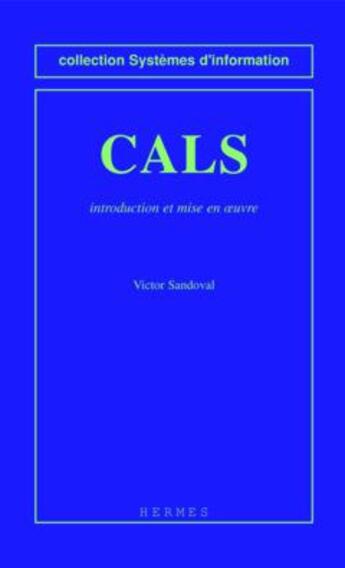 Couverture du livre « Cals : introduction et mise en oeuvre » de Victor Sandoval aux éditions Hermes Science Publications