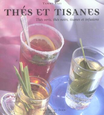 Couverture du livre « Thes et tisanes » de Safi Tammy aux éditions Saint-jean Editeur