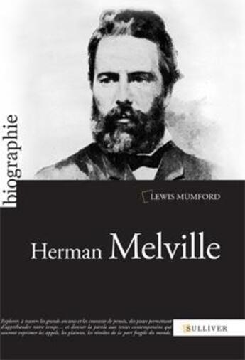 Couverture du livre « Herman melville » de Lewis Mumford aux éditions Sulliver