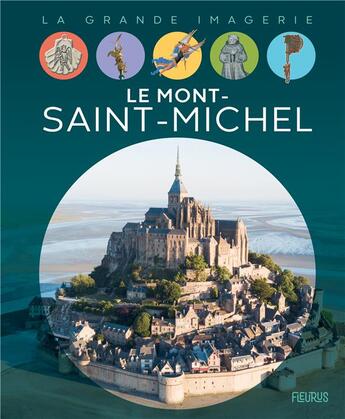Couverture du livre « Le Mont-Saint-Michel » de Christine Sagnier aux éditions Fleurus