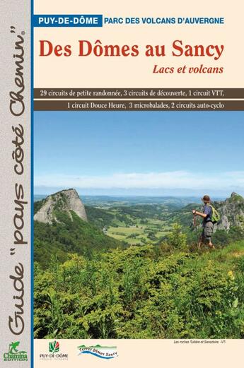 Couverture du livre « Des dömes au Sancy ; lacs et volcans » de  aux éditions Chamina