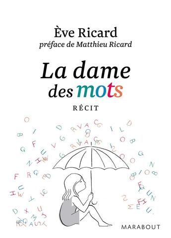 Couverture du livre « La dame des mots » de Eve Ricard aux éditions Marabout