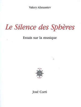 Couverture du livre « Le silence des sphères » de Valery Afanassiev aux éditions Corti