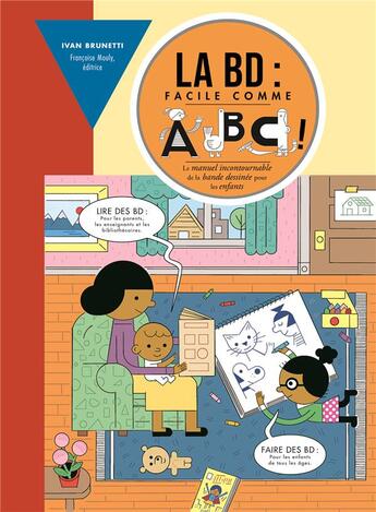 Couverture du livre « La BD : facile comme ABC ! » de Francoise Mouly et Ivan Brunetti aux éditions La Pasteque