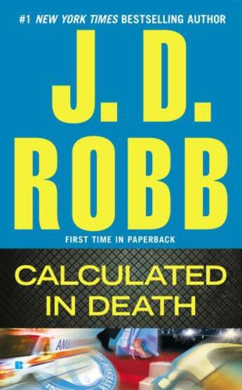 Couverture du livre « Calculated in Death » de J D Robb aux éditions Epagine