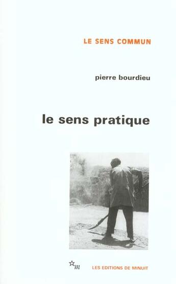 Couverture du livre « Sens pratique » de Pierre Bourdieu aux éditions Minuit