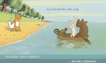 Couverture du livre « La revanche du coq » de Beatrice Rodriguez aux éditions Autrement