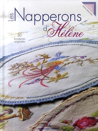 Couverture du livre « Les napperons d'hélène ; 30 modèles originaux » de Delariviere H. aux éditions Editions Carpentier