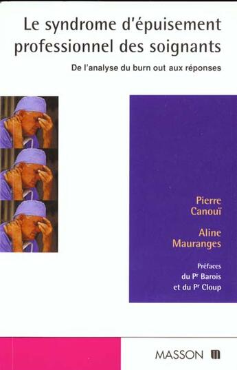 Couverture du livre « Syndrome D'Epuisement Professionnel Des Soignants » de Canoui et Mauranges aux éditions Intereditions