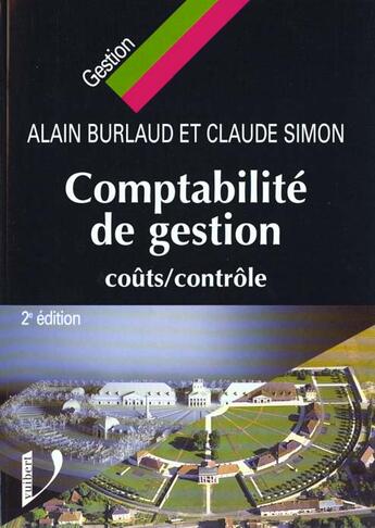 Couverture du livre « Comptabilite De Gestion » de Claude Simon et Alain Burlaud aux éditions Vuibert