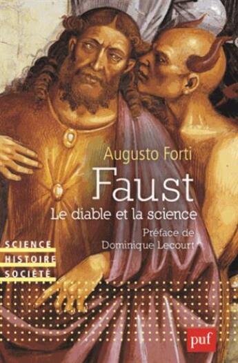 Couverture du livre « Faust ; le diable et la science » de Augusto Forti aux éditions Puf