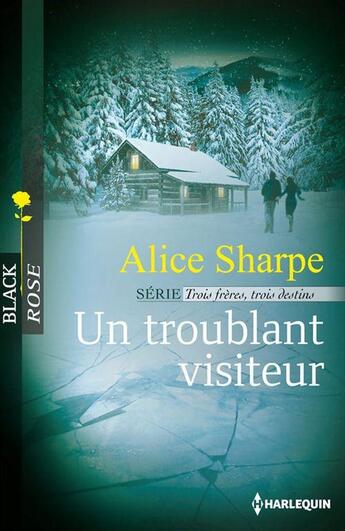 Couverture du livre « Un troublant visiteur » de Alice Sharpe aux éditions Harlequin