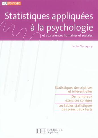 Couverture du livre « Statistiques appliquées à la psychologie et aux sciences humaines et sociales » de Lucile Chanquoy aux éditions Hachette Education