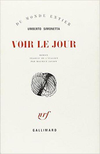 Couverture du livre « Voir Le Jour » de Simonetta Umber aux éditions Gallimard