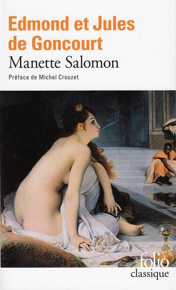 Couverture du livre « Manette Salomon » de Edmond De Goncourt et Jules De Goncourt aux éditions Folio