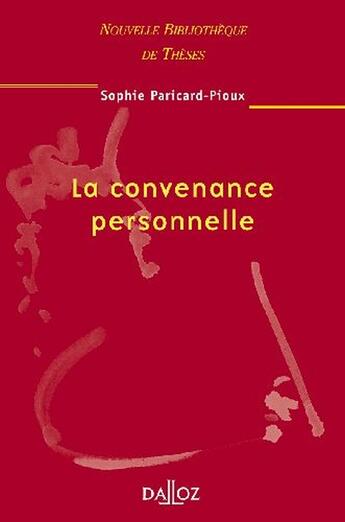 Couverture du livre « La convenance personnelle » de Paricard-Pioux-S aux éditions Dalloz