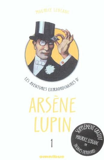 Couverture du livre « Pack Les Aventures Extraordinaires D'Arsene Lupin T.1 Et Maurice Leblanc Par Jacques Derouard » de Maurice Leblanc aux éditions Omnibus