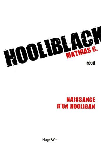 Couverture du livre « Hooliblack » de Mathias C aux éditions Hugo Document