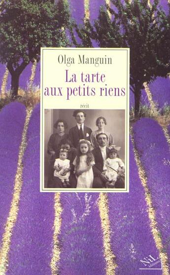 Couverture du livre « La tarte aux petits riens » de Olga Manguin aux éditions Nil