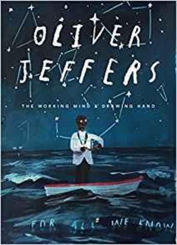 Couverture du livre « Oliver Jeffers ; the working mind drawing hand » de  aux éditions Rizzoli