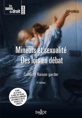 Couverture du livre « Mineurs et sexualité : des lois en débat (2e édition) » de  aux éditions Dalloz