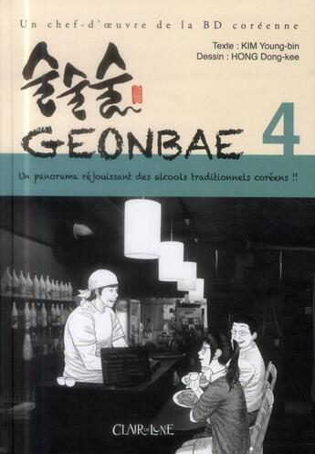 Couverture du livre « Geonbae t.4 » de Young-Bin Kim et Dong-Kee Hong aux éditions Clair De Lune