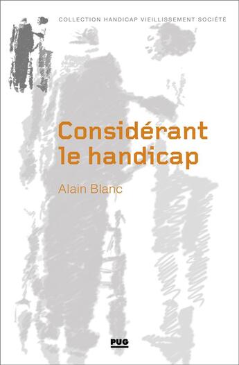Couverture du livre « Considérant le handicap » de Alain Blanc aux éditions Pu De Grenoble