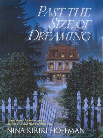 Couverture du livre « Past the Size of Dreaming » de Hoffman Nina Kiriki aux éditions Penguin Group Us