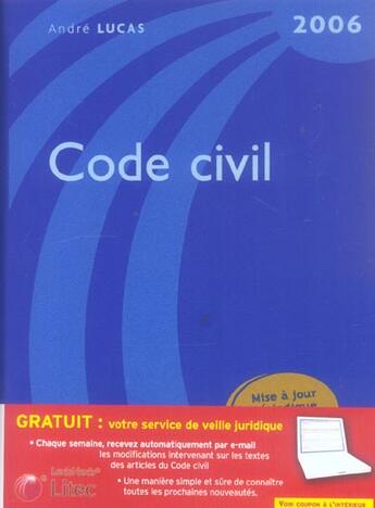 Couverture du livre « Code civil 2006 » de Andre Lucas aux éditions Lexisnexis