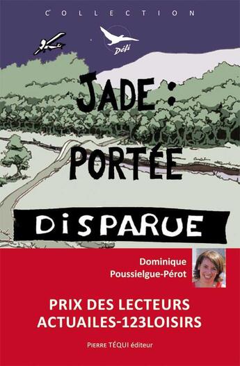 Couverture du livre « Jade : portee disparue - defi n 39 » de Poussielgue-Perot D. aux éditions Tequi