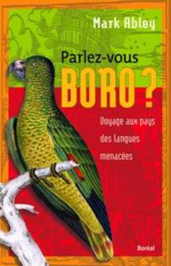 Couverture du livre « Parlez-vous boro? » de Mark Abley aux éditions Boreal