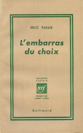 Couverture du livre « L'embarras du choix » de Parain Brice aux éditions Gallimard