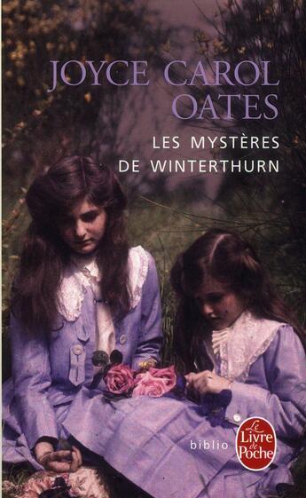 Couverture du livre « Les mystères de Winterthurn » de Joyce Carol Oates aux éditions Le Livre De Poche