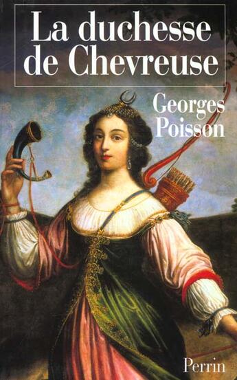 Couverture du livre « Marie De Rohan Duchesse De Chevreuse » de Georges Poisson aux éditions Perrin