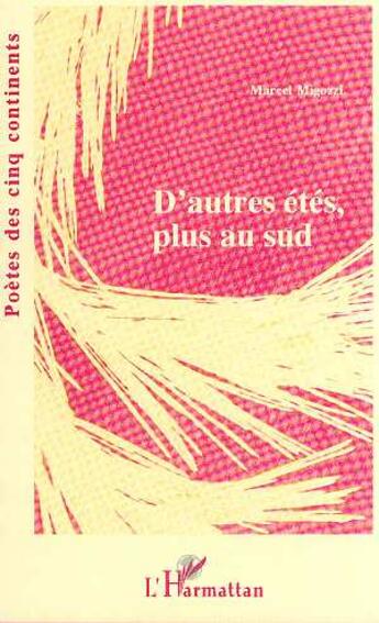 Couverture du livre « D'autres etes plus au sud » de Migossi Marcel aux éditions L'harmattan