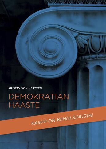Couverture du livre « Demokratian haaste » de Gustav Von Hertzen aux éditions Epagine