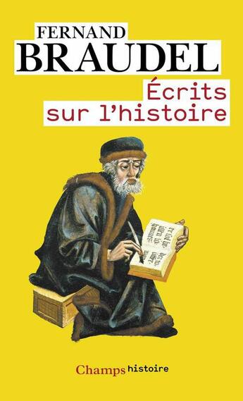 Couverture du livre « Ecrits sur l'histoire - vol01 » de Fernand Braudel aux éditions Flammarion