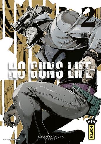 Couverture du livre « No guns life Tome 2 » de Tasuku Karasuma aux éditions Kana