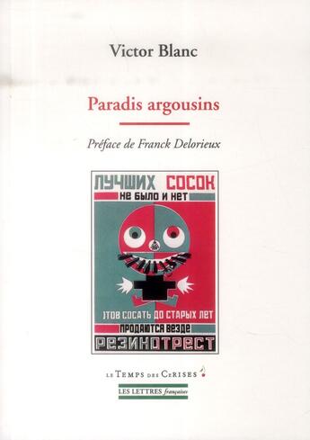 Couverture du livre « Paradis argousins » de Victor Blanc et Franck Delorieux aux éditions Le Temps Des Cerises
