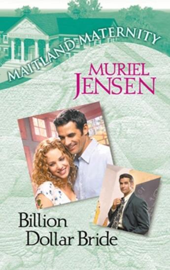 Couverture du livre « Billion Dollar Bride (Mills & Boon M&B) » de Muriel Jensen aux éditions Mills & Boon Series