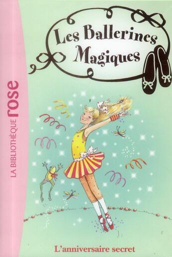 Couverture du livre « Les ballerines magiques t.22 ; l'anniversaire secret » de Darcey Bussell aux éditions Hachette Jeunesse