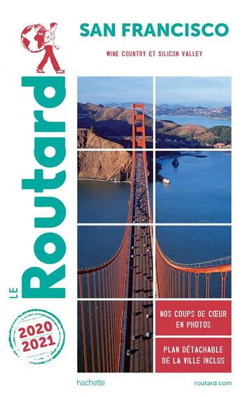 Couverture du livre « Guide du Routard : San Francisco ; wine country et Silicon Valley (édition 2020/2021) » de Collectif Hachette aux éditions Hachette Tourisme