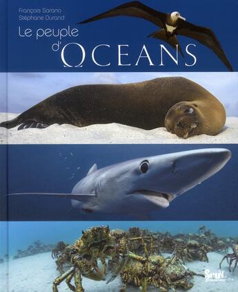 Couverture du livre « Le peuple d'océans » de Stephane Durand et Francois Sarano aux éditions Seuil Jeunesse