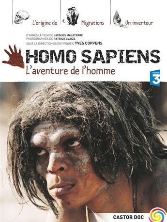 Couverture du livre « Homo sapiens ; l'aventure de l'homme » de Yves Coppens aux éditions Pere Castor