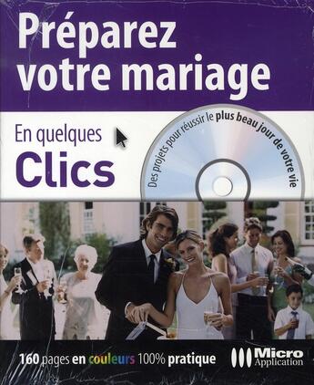 Couverture du livre « Préparez votre mariage » de Alexandre Boni et Celine Arker aux éditions Micro Application