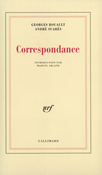Couverture du livre « Correspondance » de Rouault/Suares aux éditions Gallimard (patrimoine Numerise)