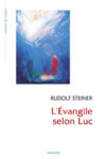 Couverture du livre « L'évangile selon Luc » de  aux éditions Triades