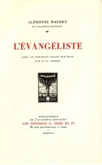 Couverture du livre « L'Évangéliste » de Alphonse Daudet aux éditions 